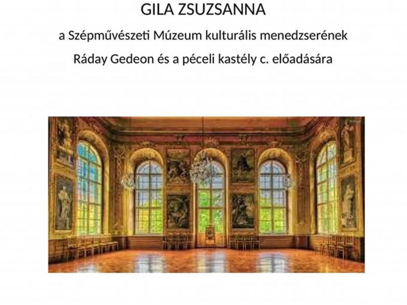 Ráday Gedeon és a péceli kastély