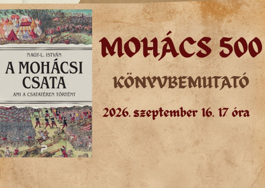 MOHÁCS 500 - Könyvbemutató