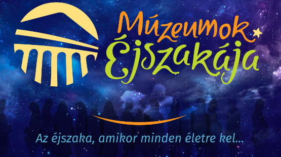 Múzeumok Éjszakája 2026